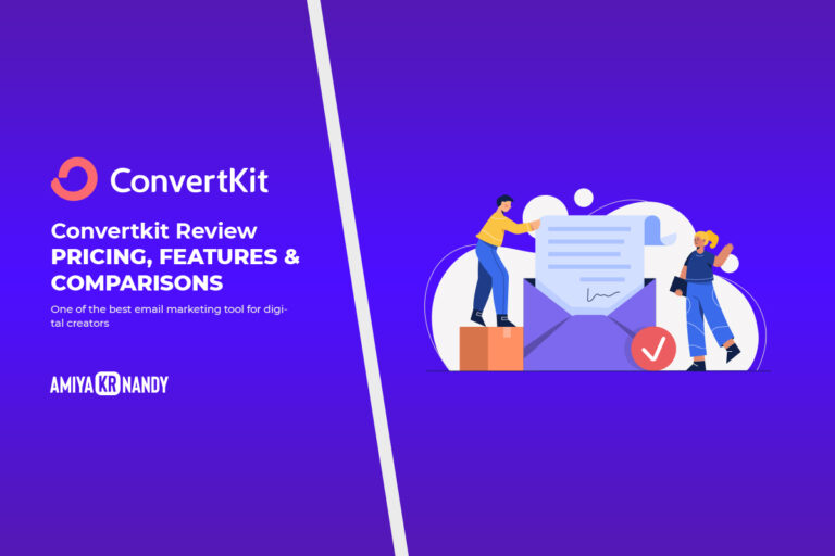 Convertkit Review Is It A Growth Tool For Creators AmiyaNandy